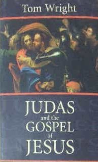 Judas And The Gospel Of Jesus Understanding a newly discovered ancient ...