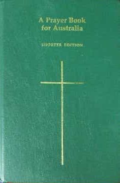A Prayer Book for Australia (Shorter Edition).